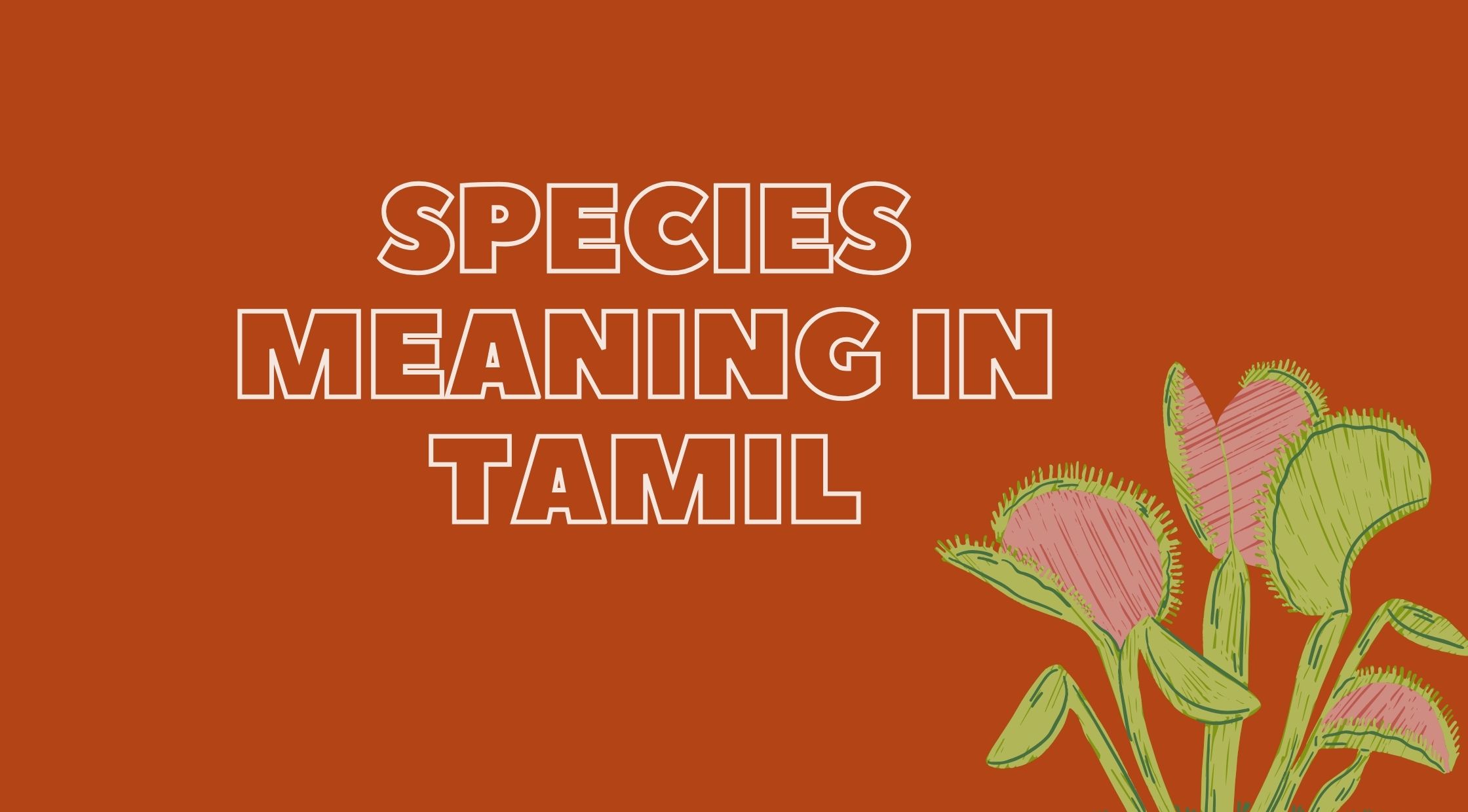 Species Meaning in Tamil